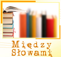 Między Słowami w RMF Classic